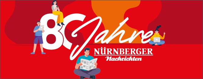 80 Jahre Nürnberger Nachrichten